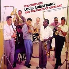 Louis Armstrong : The Complete Louis Armstrong and The Dukes of Dixieland (3xCD, Comp)