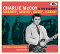 Charlie McCoy And The Escorts : Screamin', Shoutin', Beggin', Pleadin' (The Rock 'n' Soul Recordings from 1961-69) (CD, Comp)