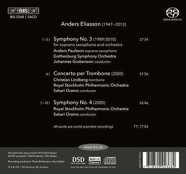 Anders Eliasson (2), Christian Lindberg, Göteborgs Symfoniker, Royal Stockholm Philharmonic Orchestra, Sakari Oramo : Symphonies Nos 3 & 4, Trombone Concerto (SACD, Hybrid, Multichannel)