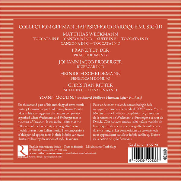 Matthias Weckmann / Franz Tunder / Johann Jakob Froberger / Christian Ritter - Yoann Moulin : Stylus Luxurians - Selected Harpsichord Works (CD, Album)