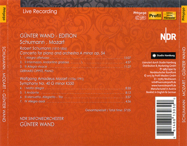 Robert Schumann / Wolfgang Amadeus Mozart - Gerhard Oppitz, NDR Sinfonieorchester, Günter Wand : Concerto For Piano And Orchestra A Minor Op. 54 / Symphony No. 40 G Minor K550 (CD, Comp, RM)
