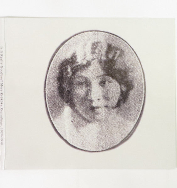 Various : Is It Really Goodbye? More Ryūkōka Recordings, 1929​-​​1938 (CDr, Comp)