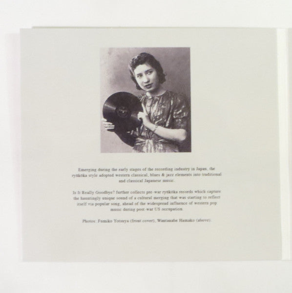 Various : Is It Really Goodbye? More Ryūkōka Recordings, 1929​-​​1938 (CDr, Comp)