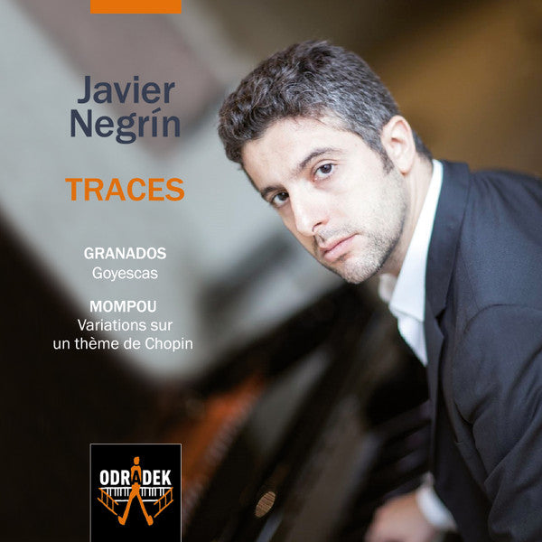Javier Negrín, Enrique Granados, Frederic Mompou : Traces (CD, Album)