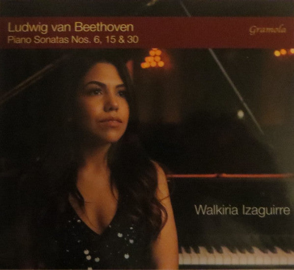 Walkiria Izaguirre : Ludwig van Beethoven Piano Sonatas Nos. 6, 15 & 30 (CD + File, MP3, WAV)