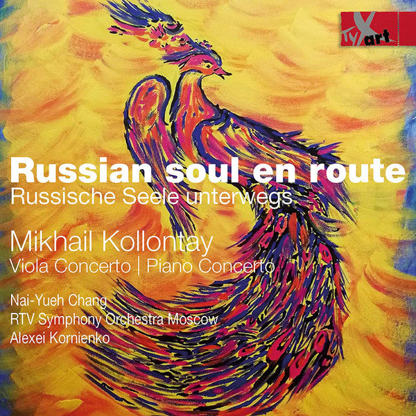 Mikhail Kollontay - Nai-Yueh Chang, Большой Симфонический Оркестр Всесоюзного Радио, Alexei Kornienko : Russian Soul En Route (CD, Album)
