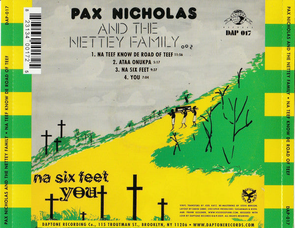 Pax Nicholas And The Nettey Family : Na Teef Know De Road Of Teef (CD, Album, RE, RM)