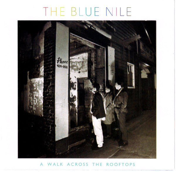 The Blue Nile : A Walk Across The Rooftops (CD, Album, RE, RM)