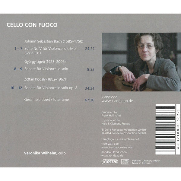 Johann Sebastian Bach, György Ligeti, Zoltán Kodály / Veronika Wilhelm :  Cello Con Fuoco (CD, Album)