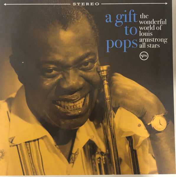 The Wonderful World Of Louis Armstrong All Stars : A Gift To Pops: The Wonderful World Of Louis Armstrong All Stars (LP, Album)