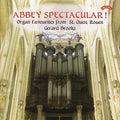 Gerard Brooks : Abbey Spectacular! (Organ Favourites From St. Ouen, Rouen) (CDr)