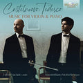 Mario Castelnuovo-Tedesco, Fulvio Luciani, Massimiliano Motterle : Music For Violin & Piano (CD)