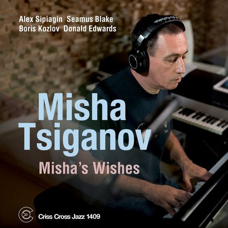 Misha Tsiganov : Misha's Wishes (CD, Album)