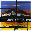 Michael Buck : Towards An Unknown Land (CD, Album)