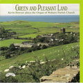 Kevin Bowyer : Green And Pleasant Land - Kevin Bowyer Plays The Organ Of Woburn Parish Church (CD, Album)