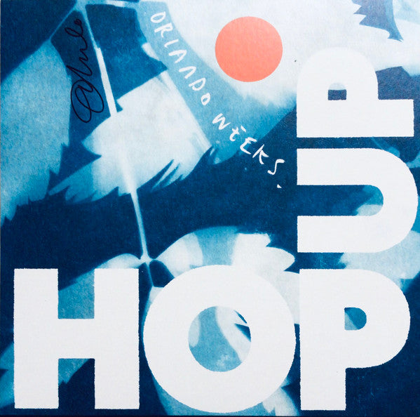 Orlando Weeks : Hop Up (LP, Album, Ltd, Blu)