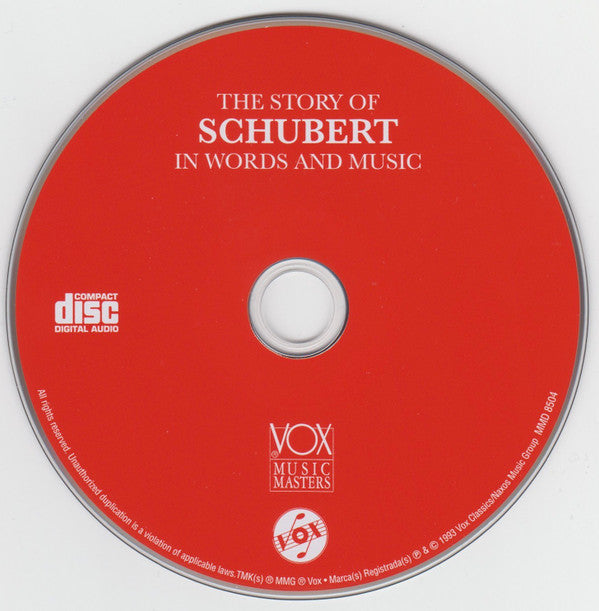 Franz Schubert : The Story Of Schubert In Words And Music (CD, Comp, RE)