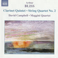 Arthur Bliss, David Campbell (6), The Maggini Quartet : Clarinet Quintet · String Quartet No. 2 (CD, Album)