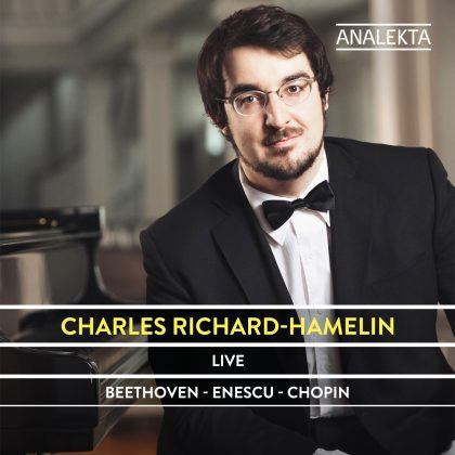 Charles Richard-Hamelin : Live: Beethoven - Enescu - Chopin (CD)