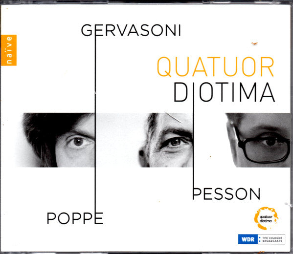 Quatuor Diotima - Stefano Gervasoni, Gérard Pesson, Enno Poppe : Gervasoni | Pesson | Poppe (3xCD, Album)