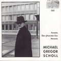 Michael Gregor Scholl : Pentotita / Über Glitzernden Kies / Memento (CD, Album)