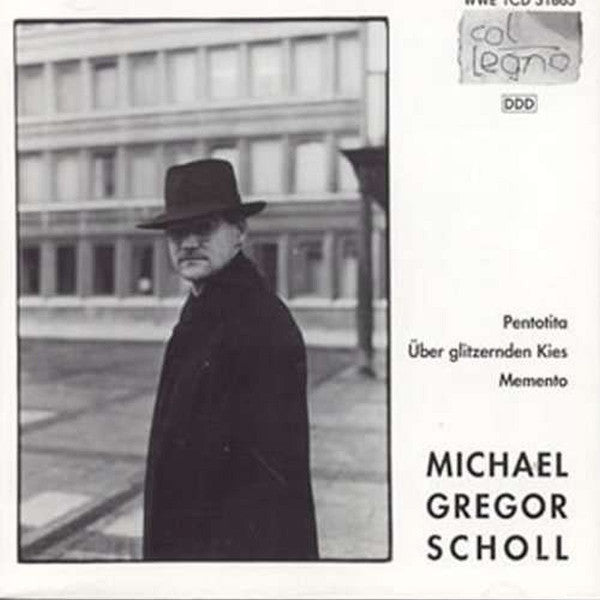 Michael Gregor Scholl : Pentotita / Über Glitzernden Kies / Memento (CD, Album)