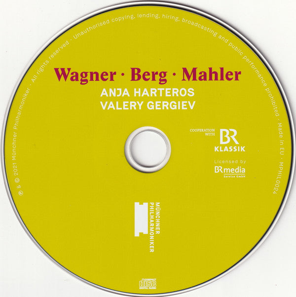 Richard Wagner / Alban Berg / Gustav Mahler, Anja Harteros, Valery Gergiev, Münchner Philharmoniker : Wesendonck-Lieder / Sieben Frühe Lieder / Rückert-Lieder (CD, Album)
