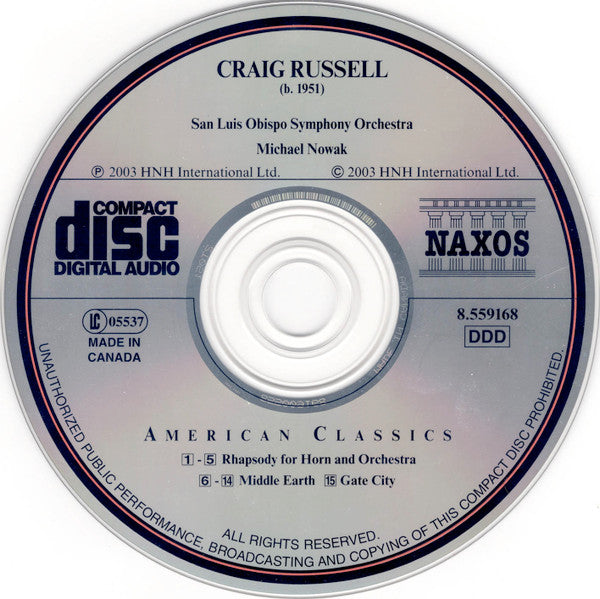 Craig H. Russell, Richard Todd, San Luis Obispo Symphony, Michael Nowak : Rhapsody For Horn And Orchestra • Middle Earth • Gate City (CD, Album)