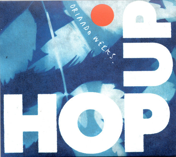 Orlando Weeks : Hop Up (CD, Album)