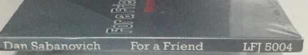 Daniel Sabanovich : For A Friend (CD)