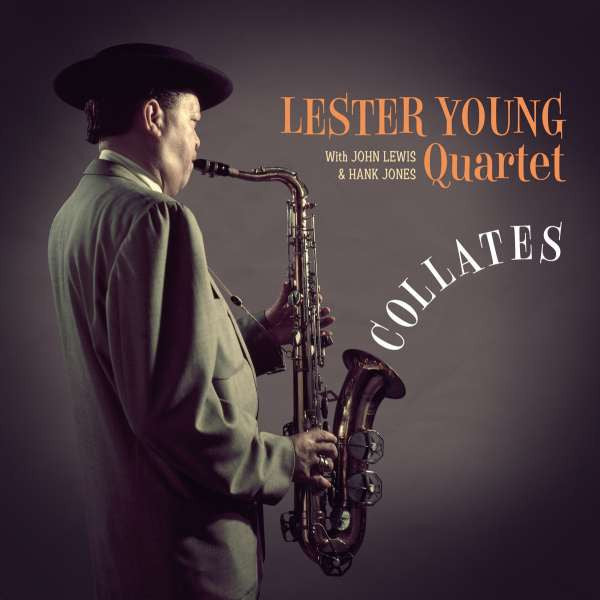 Lester Young Quartet : Collates (LP, Comp, Mono, RE, 180)