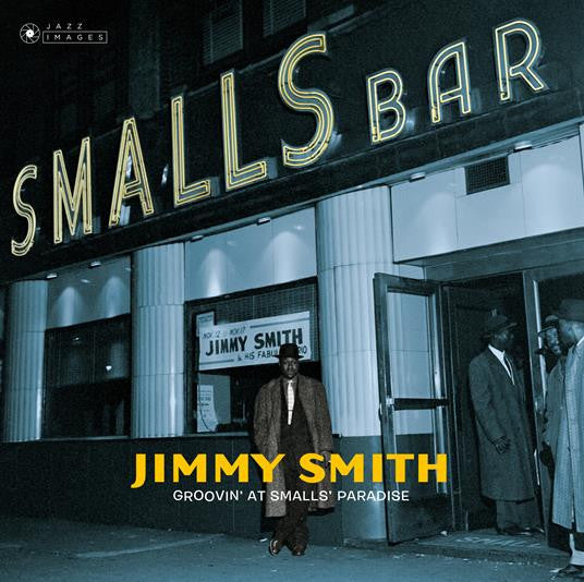 Jimmy Smith : Groovin' At Smalls' Paradise (CD, Comp, RE)