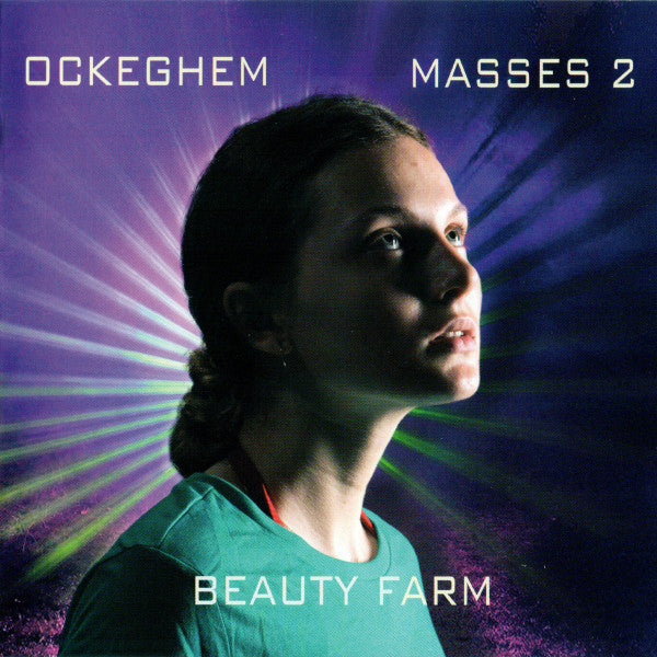 Johannes Ockeghem, Beauty Farm : Masses 2 (2xCD, Ltd)