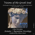 Cilia Petridou, Alison Smart : Visions Of The Greek Soul (2xCD, Album)