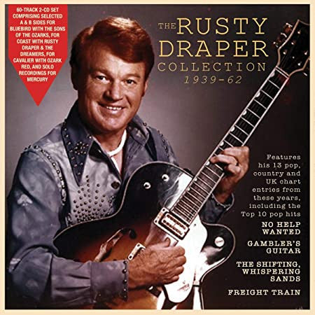 Rusty Draper : The Rusty Draper Collection 1939-62 (2xCD, Comp)