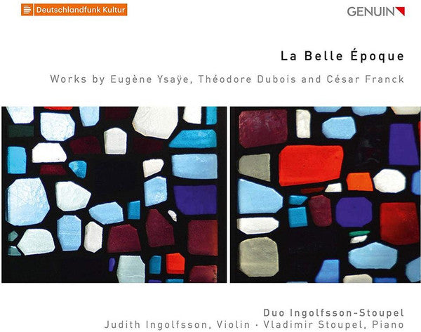 Duo Ingolfsson-Stoupel : La Belle Époque (CD, Album)