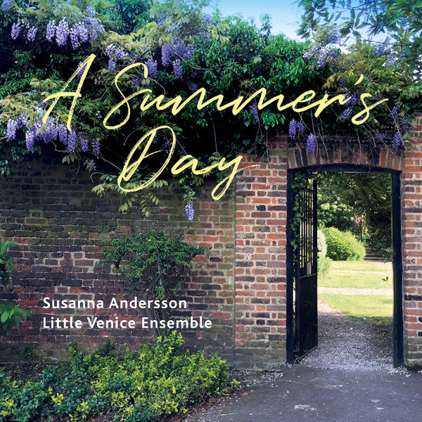 Susanna Andersson, Little Venice Ensemble : A Summer's Day (CD, Album)