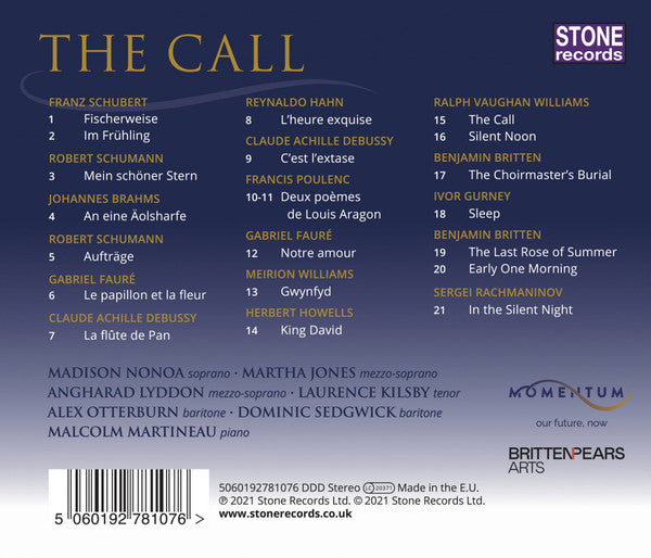 Martha Jones (2), Laurence Kilsby, Angharad Lyddon (2), Madison Nonoa, Alex Otterburn, Dominic Sedgwick, Malcolm Martineau : The Call (Introducing The Next Generation Of Classical Singers) (CD, Album)