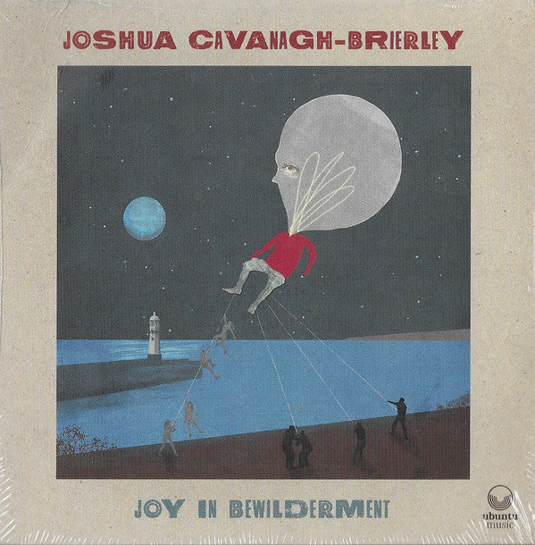 Joshua Cavanagh-Brierley : Joy In Bewilderment (CD)