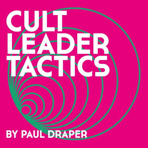 Paul Draper : Cult Leader Tactics (LP, Album)