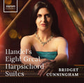 Georg Friedrich Händel, Bridget Cunningham : Handel's Eight Great Harpsichord Suites (2xCD)