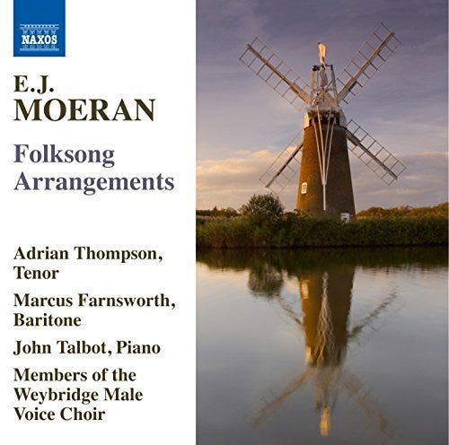 Ernest John Moeran - Adrian Thompson, Marcus Farnsworth, John Talbot (4), Weybridge Male Voice Choir : Folksong Arrangements (CD, Album, RE)