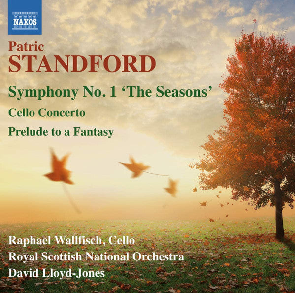 Patric Standford, Raphael Wallfisch, Royal Scottish National Orchestra, David Lloyd-Jones : Symphony No. 1, "The Seasons" ; Cello Concerto ; Prelude To A Fantasy (CD, Album, RE)
