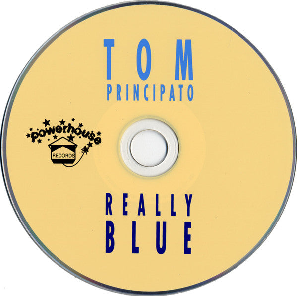 Tom Principato : Really Blue (CD, Album)