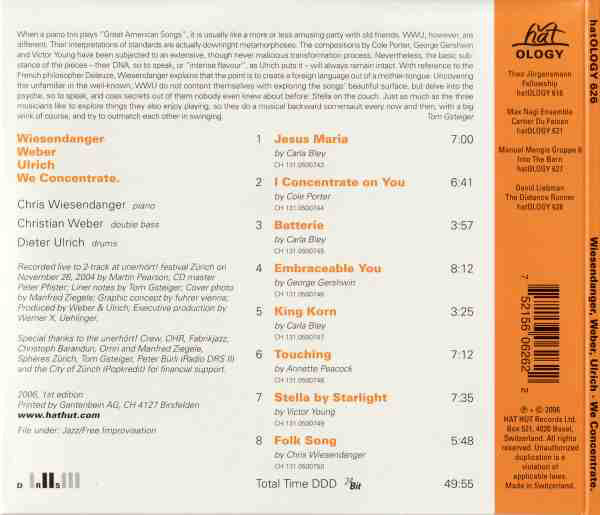 Chris Wiesendanger / Christian Weber (2) / Dieter Ulrich : We Concentrate. (CD, Album)