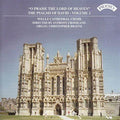Wells Cathedral Choir, Anthony Crossland, Christopher Brayne : "O Praise The Lord Of Heaven" The Psalms Of David - Volume 2 (CD, Album)