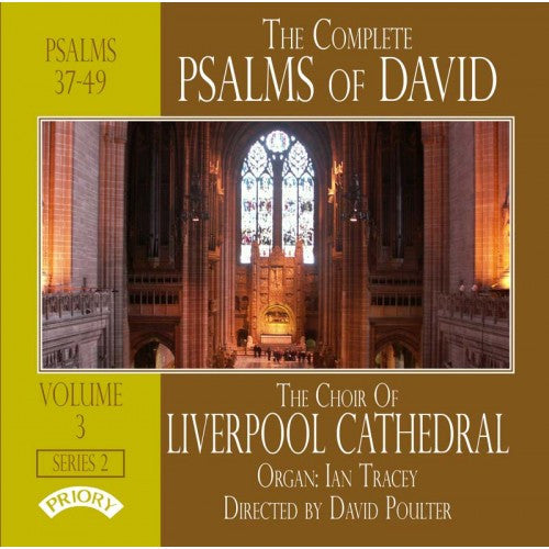 Liverpool Cathedral Choir, Ian Tracey, David Poulter : The Complete Psalms Of David: Volume 3, Series 2 (CD, Album)