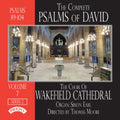 Wakefield Cathedral Choir, Simon Earl, Thomas Moore (9) : The Complete Psalms Of David: Volume 7, Series 2 (CD, Album)