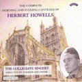 Herbert Howells, The Collegiate Singers, Andrew Millinger : The Complete Morning And Evening Canticles Of Herbert Howells, Volume Two (CD, Album)