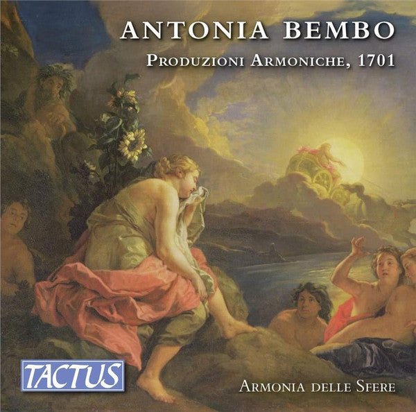 Antonia Bembo - Armonia delle Sfere : Produzioni Armoniche, 1701 (3xCD, Album, Dig)